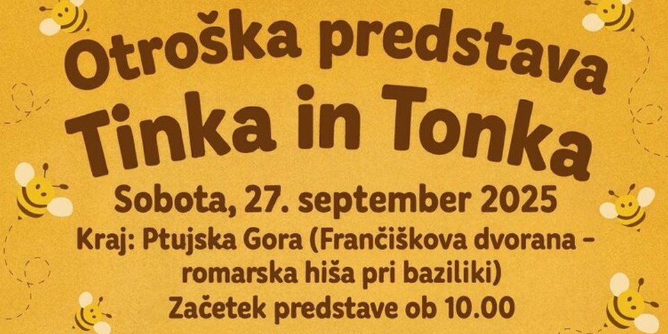 Predstava Čebelici Tinka in Tonka Predstava Čebelici Tinka in Tonka
